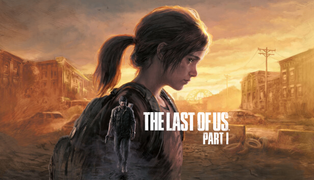 The Last of Us - Part I